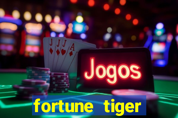 fortune tiger plataforma nova